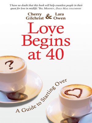 cover image of Love Begins at 40